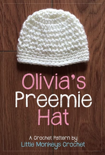 Olivia’s Preemie Hat